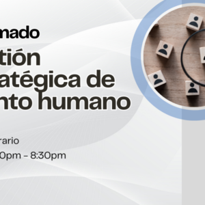 Diplomado: Gestión estratégica de talento